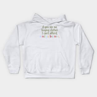 mind your business Kids Hoodie